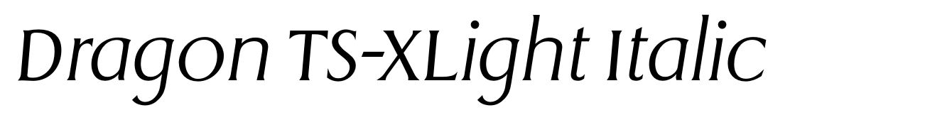 Dragon TS-XLight Italic